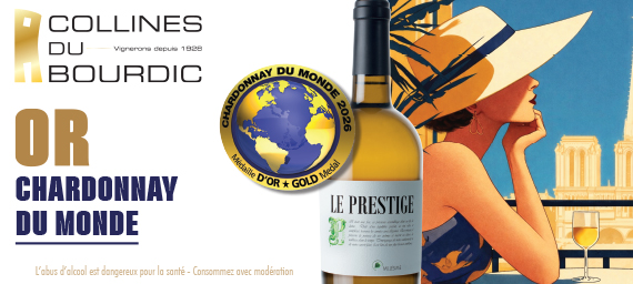L'OR au Concours Chardonnay du Monde  | Collines du Bourdic